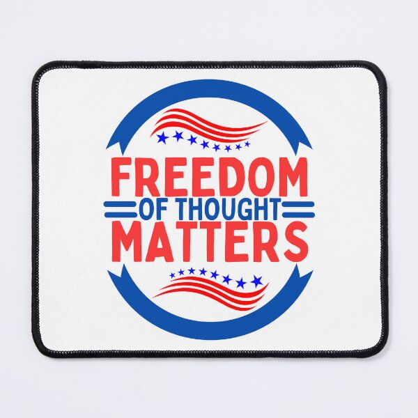 Item preview, Freedom Of Thought Matters designed and sold by cadillacmt.