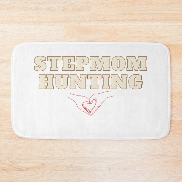 Item preview, stepmom hunting designed and sold by ARTIST01998 ⭐⭐⭐⭐⭐.