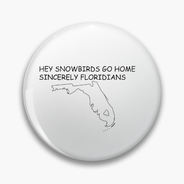 Item preview, Snowbird season designed and sold by jennapitt0910.