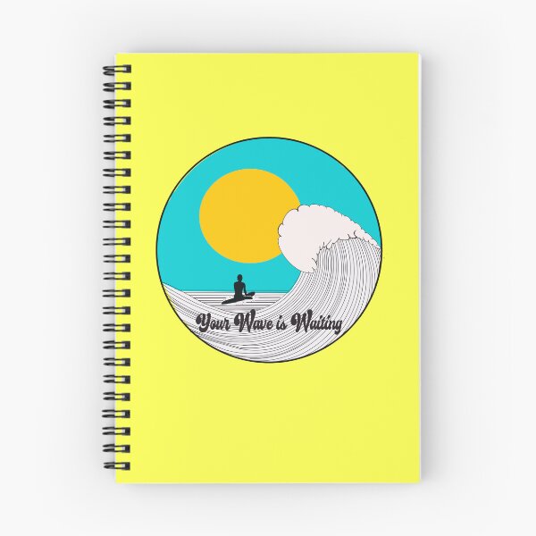 Item preview, Your Wave is Waiting designed and sold by MeetanEleven.