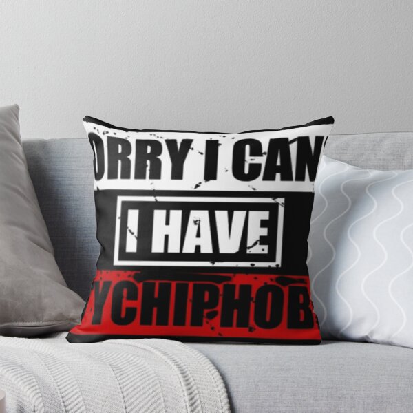 Item preview, sorry i cant i have atychiphobia, mental illness designed and sold by alhociema.