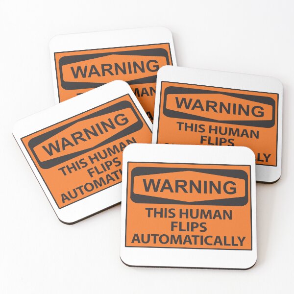 Item preview, Human Flips Warning Sign designed and sold by chillaxcats.