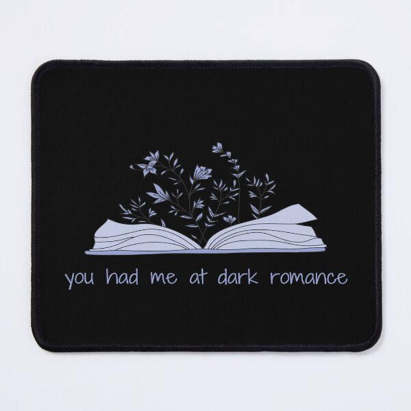 Item preview, You Had Me At Dark Romance  | topsNtangles designed and sold by chelseahill712.