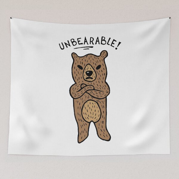 Item preview, Unbearable Bear designed and sold by Graograman.