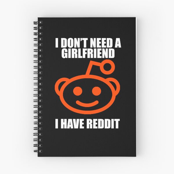 Item preview, No girlfriend Reddit User Tshirt designed and sold by KatyaDesigns.