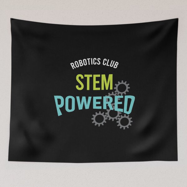 Item preview, Robotics Club Stem Powered designed and sold by whyitsme.