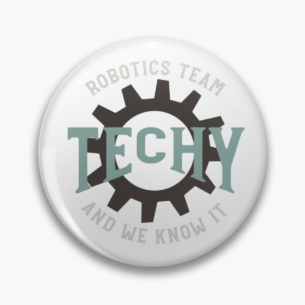 Artikelvorschau, Robotics Team Techy and We Know It entworfen und verkauft von whyitsme.
