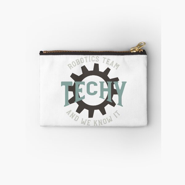 Item preview, Robotics Team Techy and We Know It designed and sold by whyitsme.