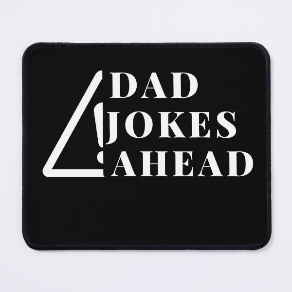 Item preview, DAD JOKES AHEAD designed and sold by The Universe Of You.