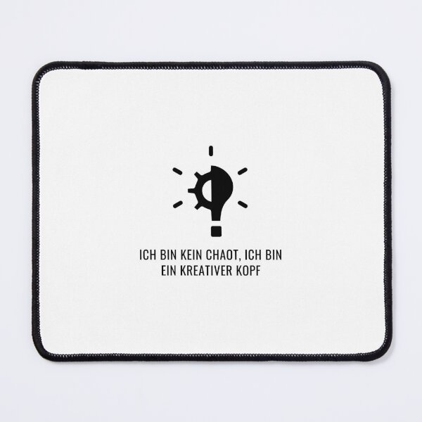 Item preview, "Ich bin kein Chaot, ich bin ein kreativer Kopf" (I'm not a mess, I'm a creative mind) with background and lights designed and sold by RM-Journey.