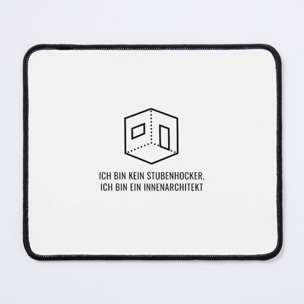 Item preview, "Ich bin kein Stubenhocker, ich bin ein Innenarchitekt" (I'm not a homebody, I'm an interior designer) with simple line art room drawing designed and sold by RM-Journey.