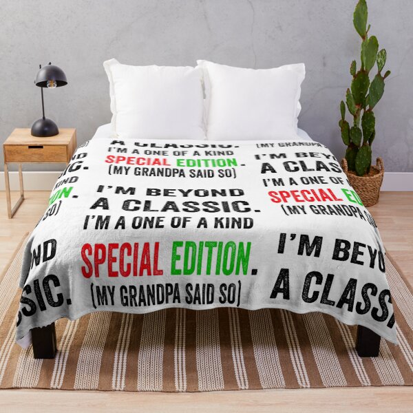 Item preview, I’m beyond a classic. I’m a one of a kind special edition. My grandpa said so.  designed and sold by TJHstudio.