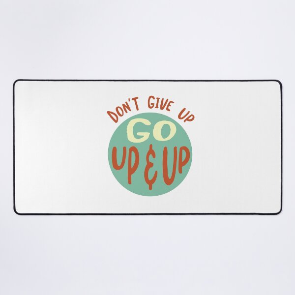 Item preview, Rock Climbing Don't give Up Go Up & Up designed and sold by whyitsme.