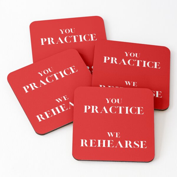 Item preview, You Practice, We Rehearse designed and sold by One Man's Treasure.