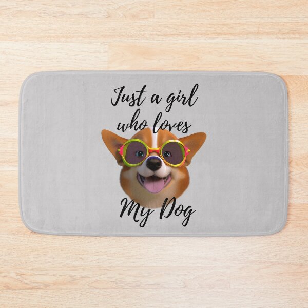 Item preview, Just a girl who loves my dog, pet owner designed and sold by AspectArtWorks.