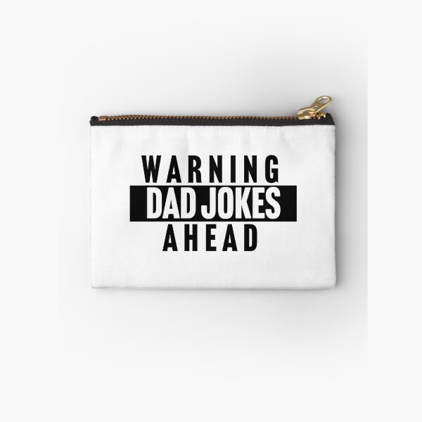 Item preview, Caution Dad Jokes Ahead Warning Father Detected  designed and sold by Karisdesignss.