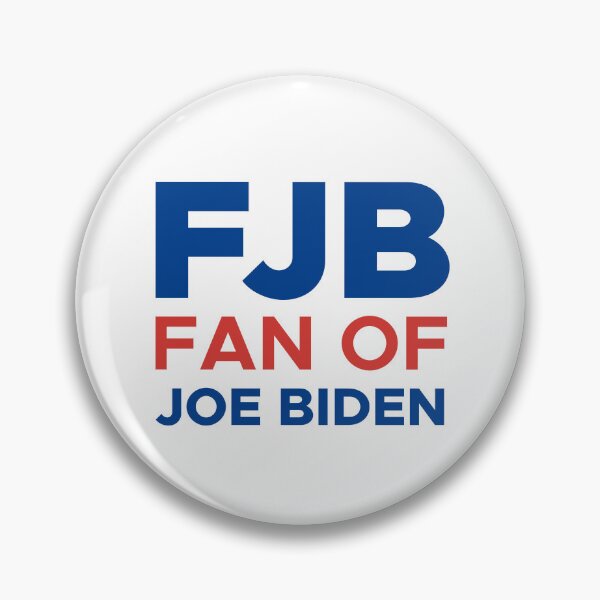 Item preview, FJB - Fan of Joe Biden designed and sold by CultureSoldier.