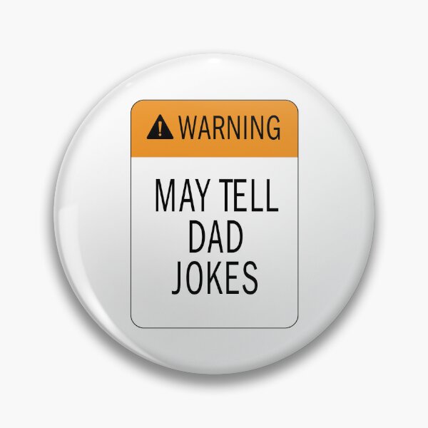 Item preview, Funny comedy Caution Dad Jokes Ahead warning sign detection detections  designed and sold by Karisdesignss.