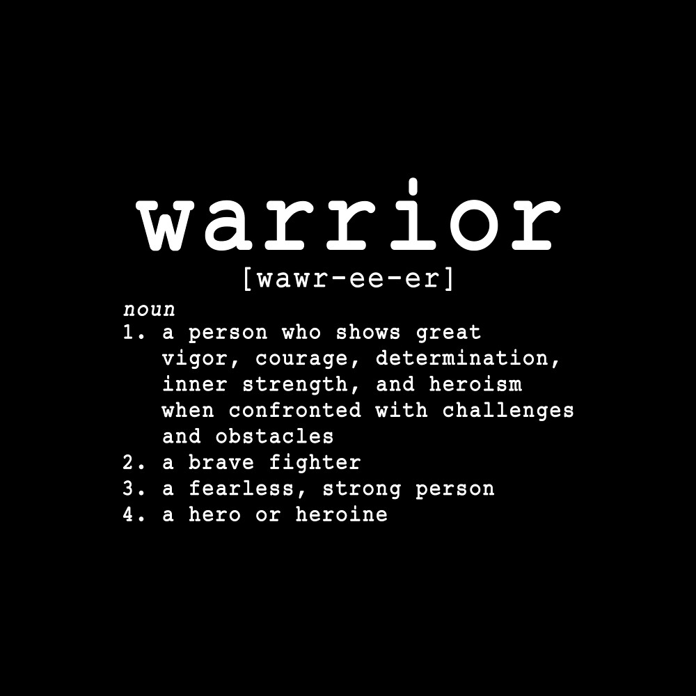 definition-of-a-warrior-by-idmproject-redbubble