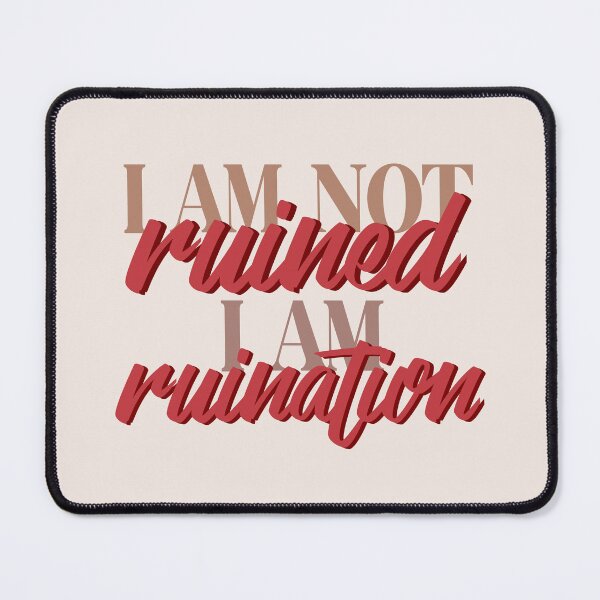 Item preview, i am not ruined i am ruination designed and sold by atlasbackache.