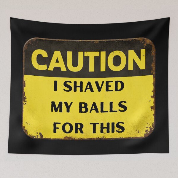 Item preview, I Shaved My Balls For This designed and sold by itzbart.