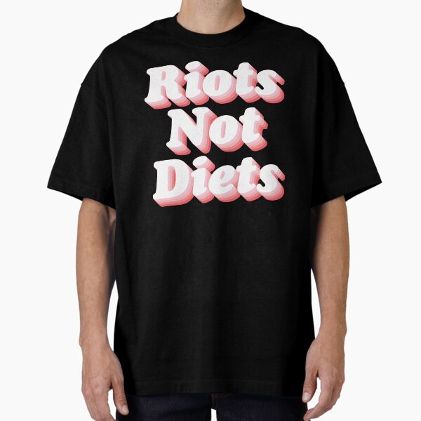 Item preview, Riots Not Diets designed and sold by Texterns.