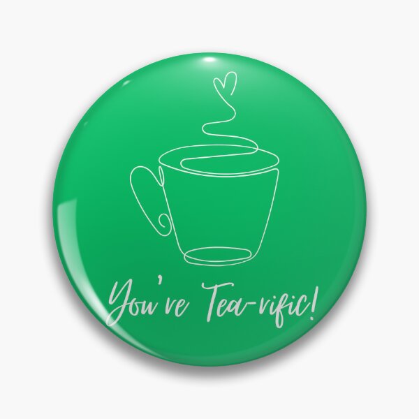 Item preview, You're tea-rific  designed and sold by Emilou-designs.