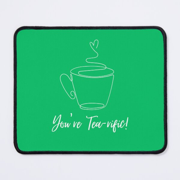 Item preview, You're tea-rific  designed and sold by Emilou-designs.