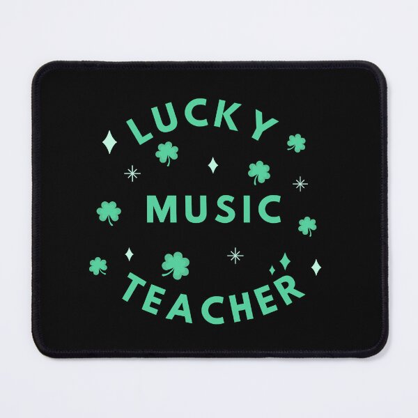 Item preview, Lucky Music Teacher Ever For St Patrick And Luckiest Music Teacher As A Luckiest Music Teacher Ever    designed and sold by Funwithmusic.