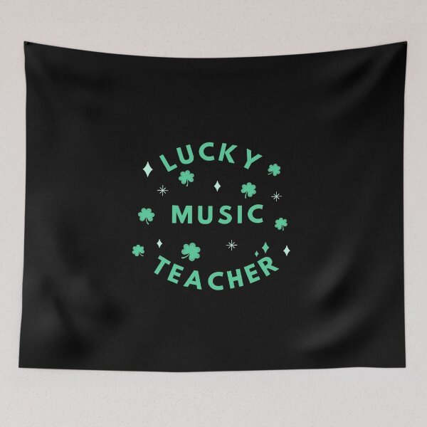 Item preview, Lucky Music Teacher Ever For St Patrick And Luckiest Music Teacher As A Luckiest Music Teacher Ever    designed and sold by Funwithmusic.