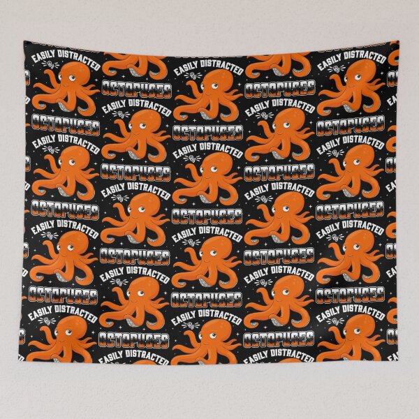 Item preview, Easily Distracted By Octopuses  - Funny Gifts for Octopuses Lovers by FanityPrints designed and sold by FanityPrints.