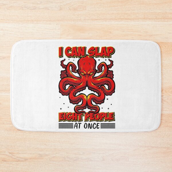 Item preview, I Can Slap Eight People At Once  - Funny Gifts for Octopuses Lovers by FanityPrints designed and sold by FanityPrints.
