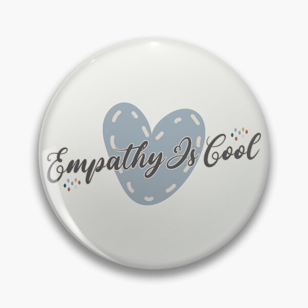 Item preview, Empathy Is Cool designed and sold by Hatitudeology.