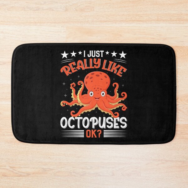 Item preview, I Just Really Like Octopuses  - Funny Gifts for Octopuses Lovers by FanityPrints designed and sold by FanityPrints.