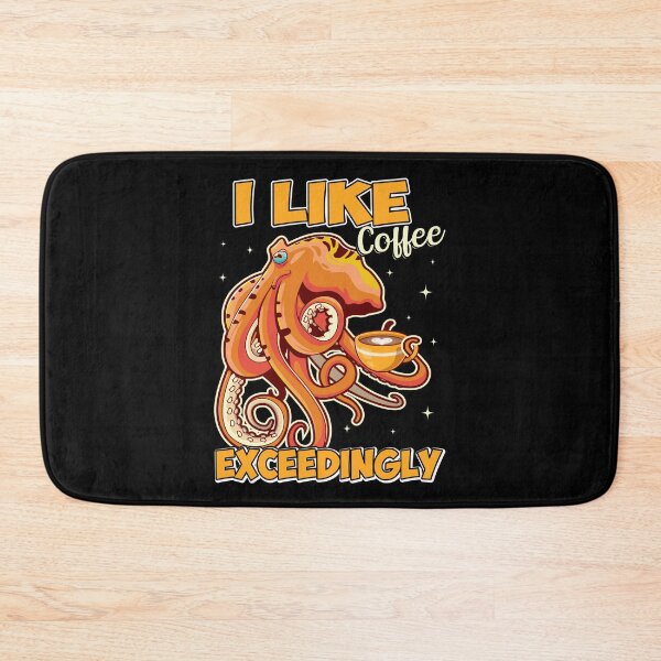 Item preview, I Like Coffee Exceedingly  - Funny Gifts for Octopuses Lovers by FanityPrints designed and sold by FanityPrints.