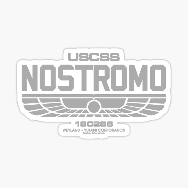 Artikel-Vorschau von Nostromo, WeyLand-Yutani,, designt und verkauft von obstinator.