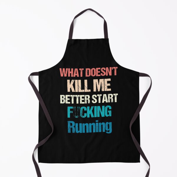 Item preview, What doesn't kill me better start F... running - Vintage designed and sold by Georgy09.