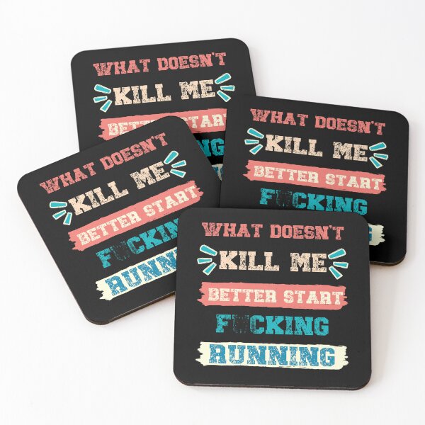 Item preview, What doesn't kill me better start F... running - Retro Vintage designed and sold by Georgy09.