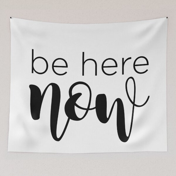 Item preview, be here now designed and sold by lainade.
