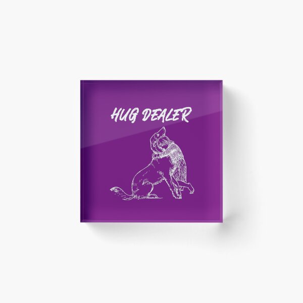 Item preview, Hug Dealer Girl and Dog designed and sold by ngibson86.