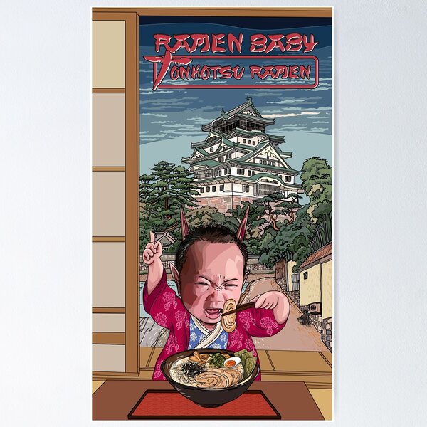Ramen Baby Tonkotsu Ramen Poster
