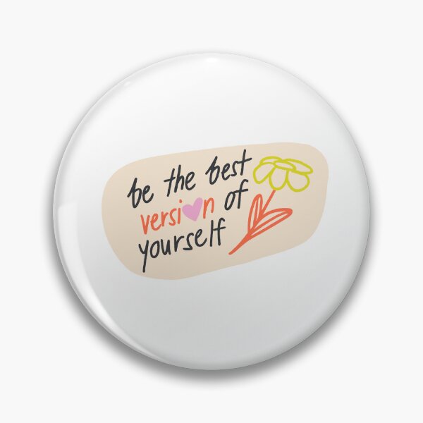 Item preview, be the best version of yourself designed and sold by mixed graphic tees.