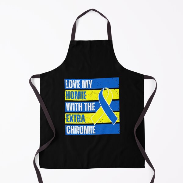 Item preview, Love My Homie With Extra Chromie Down Syndrome Awareness designed and sold by MacAndMoose.