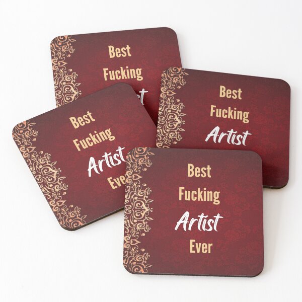 Item preview, Best F*cking ARTIST Ever designed and sold by CheersTOGETHER.