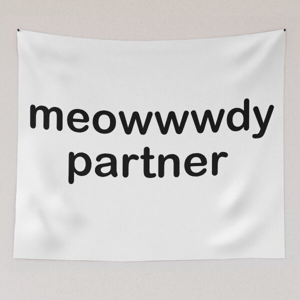 Item preview,  Meowdy partner trending text cat black script  designed and sold by tulipdesign.