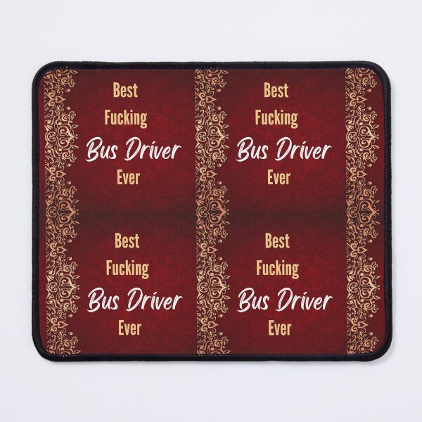 Item preview, Best F*cking BUS DRIVER Ever designed and sold by CheersTOGETHER.