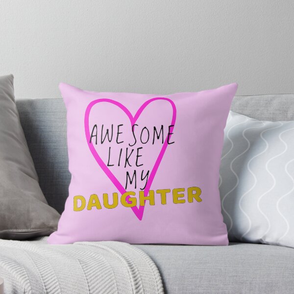 Item preview, Awesome Like My Daughter designed and sold by M--Y.