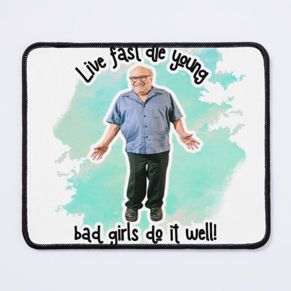 Item preview, Live Fast, Die Young - Danny DeVito designed and sold by sazxcx.