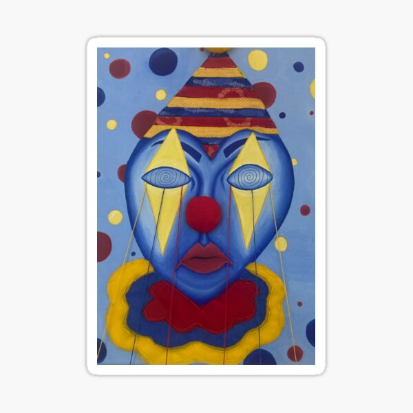 The Grief Of A Clown Sticker