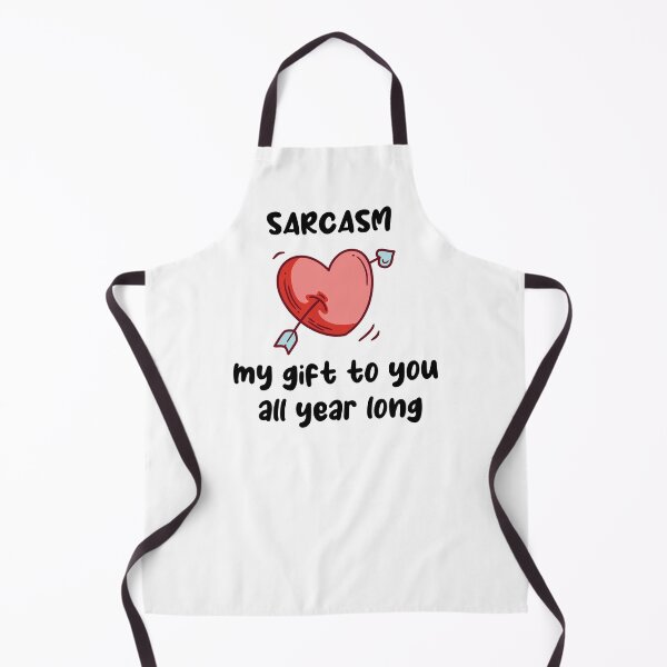 Item preview, sarcasm my gift to you all year long designed and sold by stripedcarpet.
